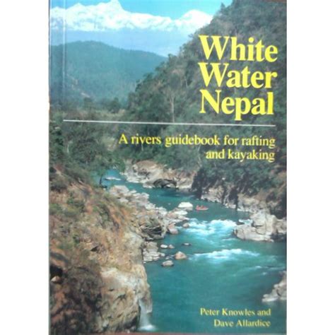 White Water Nepal, 2nd Ebook Epub